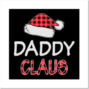 Daddy Claus Funny Red Plaid Matching Family Christmas Gifts Posters and Art